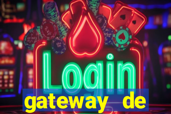 gateway de pagamento para cassino